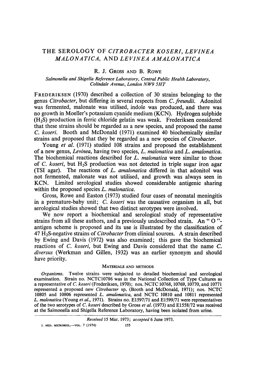 The Serology of Citrobacter Koseri, Levinea Malonatica, and Levinea Amalonatica