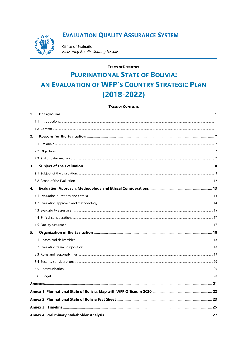 Plurinational State of Bolivia: an Evaluation of Wfp’S Country Strategic Plan (2018-2022)