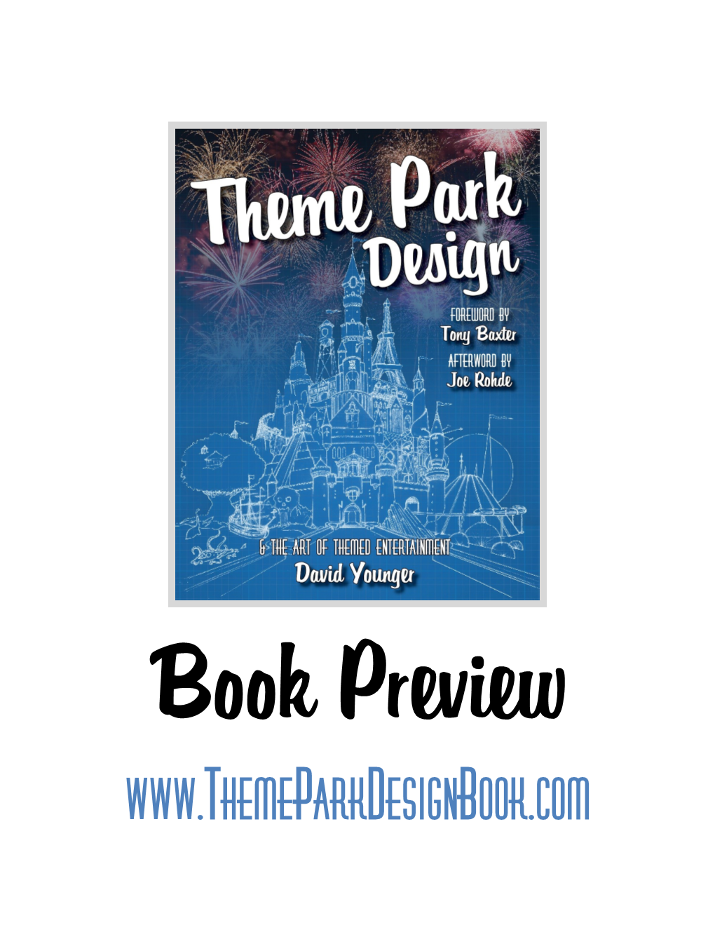 Theme Park Design and the Art of Themed Entertainment