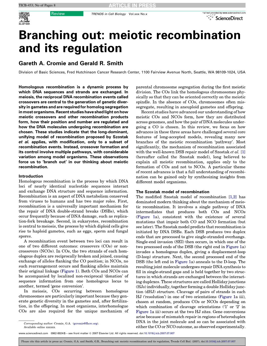 Branching Out: Meiotic Recombination and Its Regulation