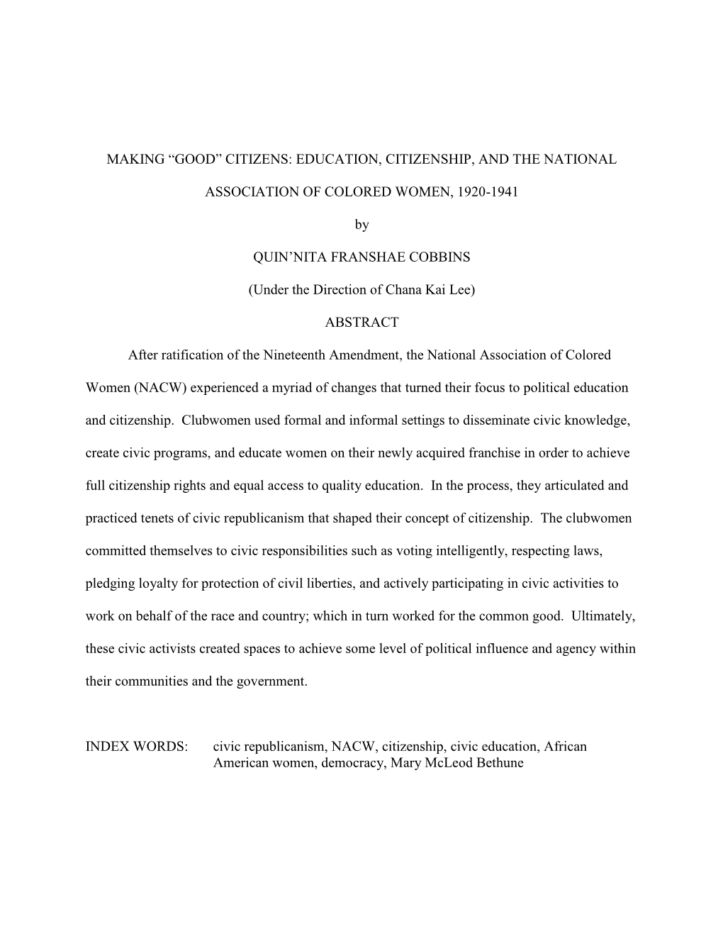 Making “Good” Citizens: Education, Citizenship, and the National