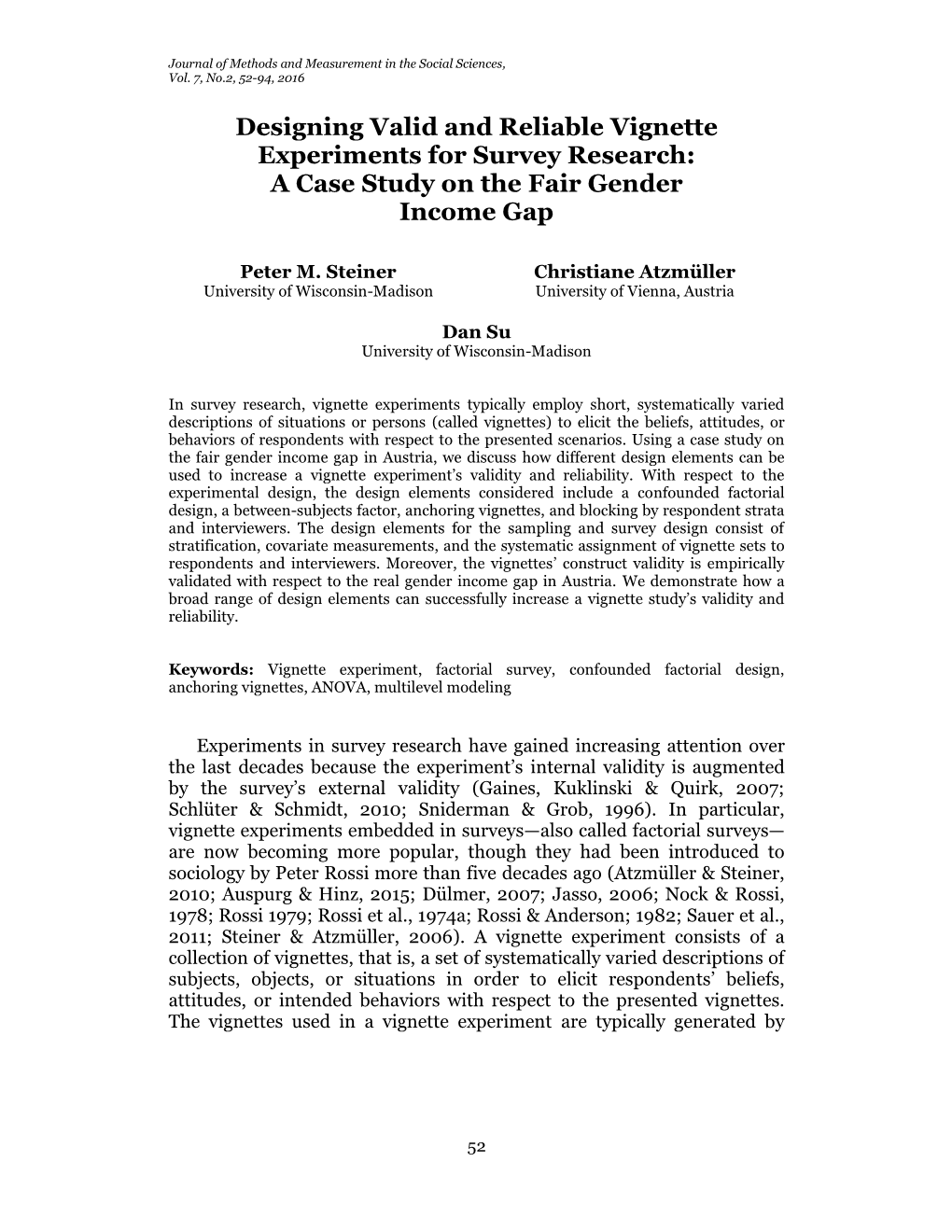 Designing Valid and Reliable Vignette Experiments for Survey Research: a Case Study on the Fair Gender Income Gap