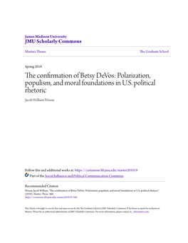 The Confirmation of Betsy Devos: Polarization, Populism, and Moral Foundations in U.S