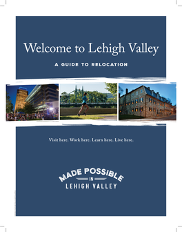 Relocate to the Lehigh Valley