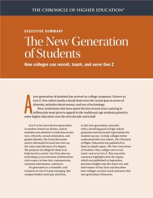 The New Generation of Students How Colleges Can Recruit, Teach, and Serve Gen Z