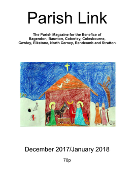 Parish Church of St Peter, Rendcomb Friday 15Th 6.00Pm Christingle Service Sunday 25Th 11.00 Am Christmas Service and HC (BE) Sunday 31St No Service (See Cowley)