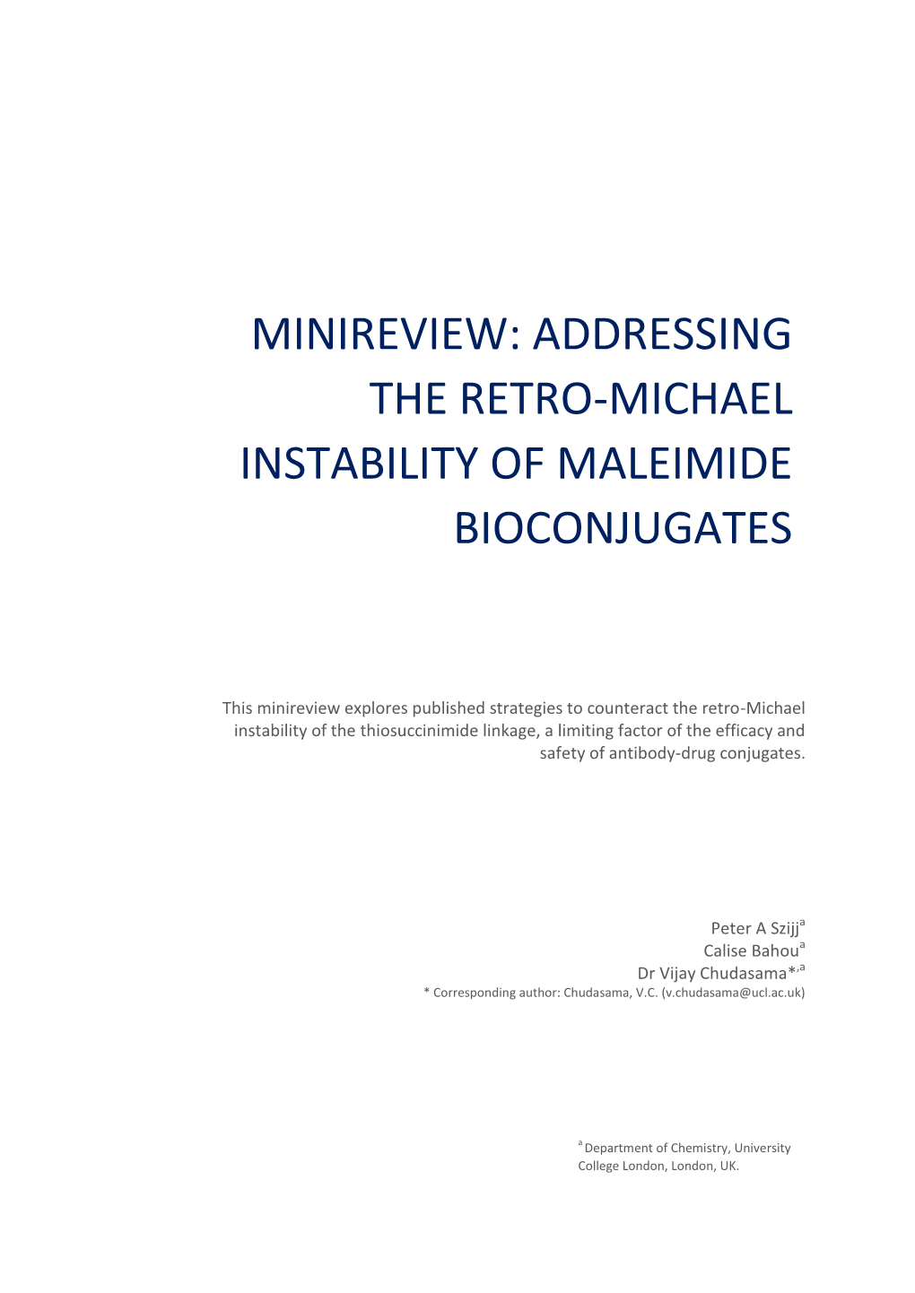Minireview: Self-Hydrolysing Maleimides