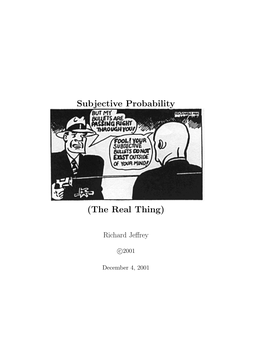 Subjective Probability (The Real Thing)