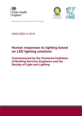 Human Responses to Lighting Based on LED Lighting Solutions