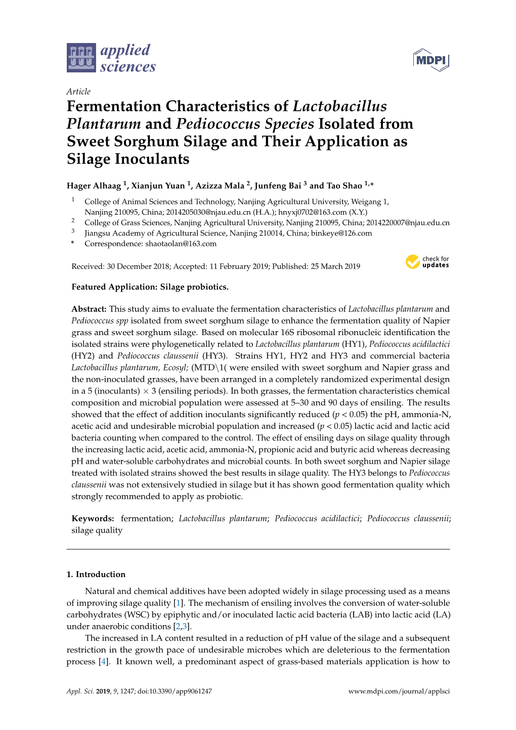 Fermentation characteristics of lactobacillus plantarum and pediococcus