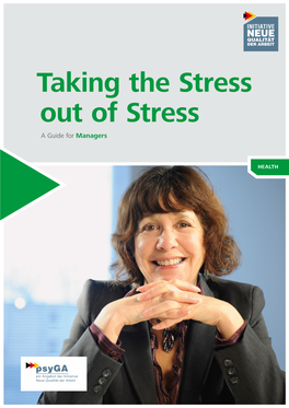 Taking the Stress out of Stress a Guide for Managers