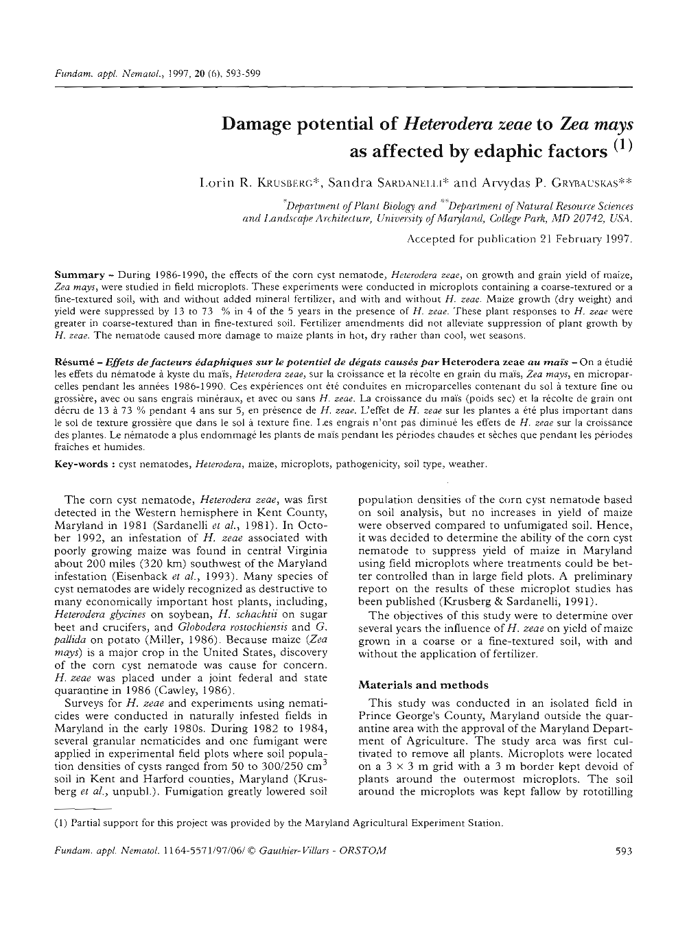 Damage Potential of Heterodera Zeae to Zea Mays As Affected by Edaphic Factors (1)