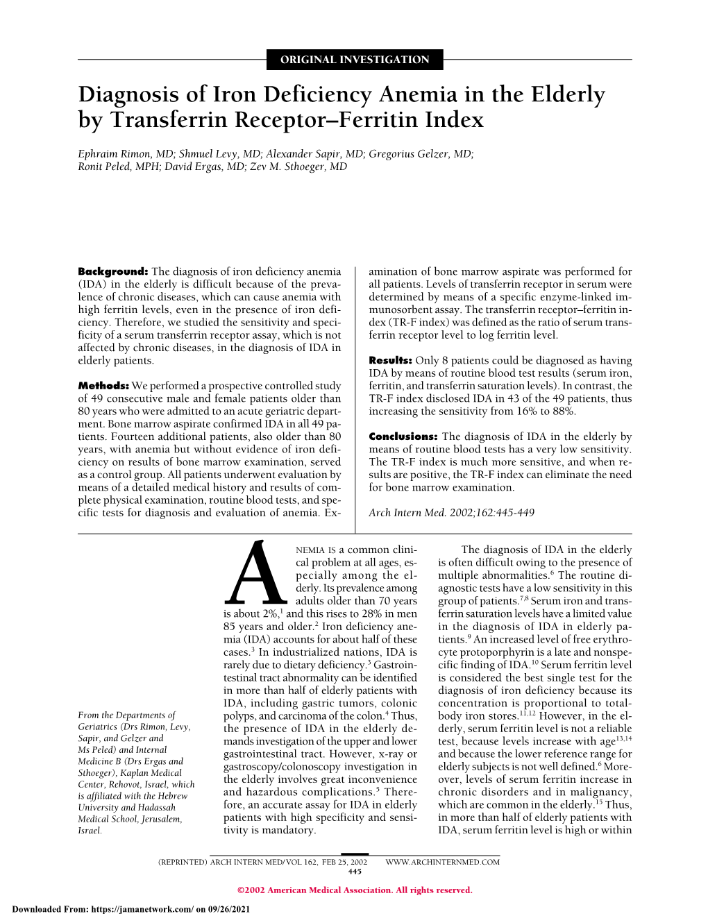 Diagnosis of Iron Deficiency Anemia in the Elderly by Transferrin Receptor–Ferritin Index