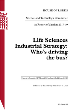 Life Sciences Industrial Strategy: Who’S Driving the Bus?
