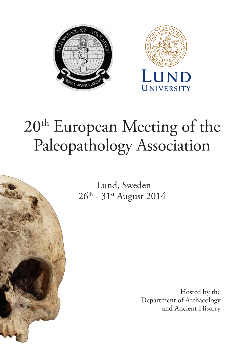 20Th European Meeting of the Paleopathology Association