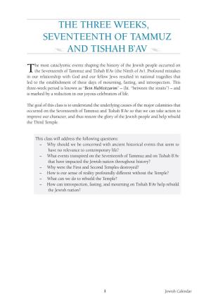 The Three Weeks, Seventeenth of Tammuz and Tishah B'av