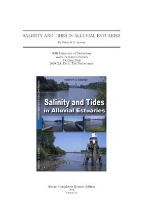 Salinity and Tides in Alluvial Estuaries