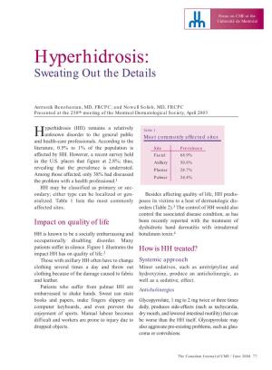 Hyperhidrosis: Sweating out the Details