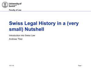 Swiss Legal History in a (Very Small) Nutshell