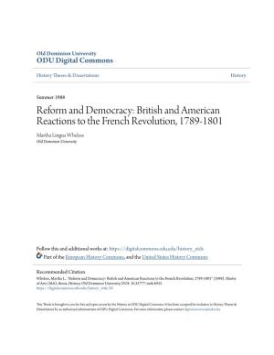 British and American Reactions to the French Revolution, 1789-1801 Martha Lingua Wheless Old Dominion University