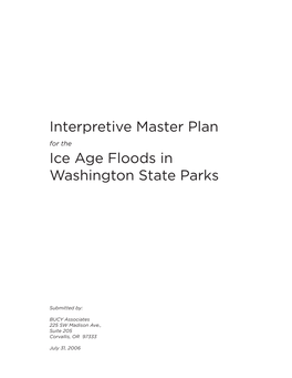 Interpretive Master Plan Ice Age Floods in Washington State Parks