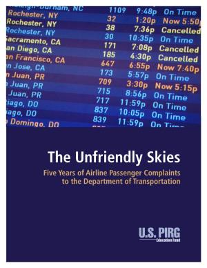 The Unfriendly Skies