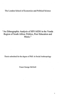 An Ethnographic Analysis of HIV/AIDS in the Venda Region of South Africa: Politics, Peer Education and Music.”