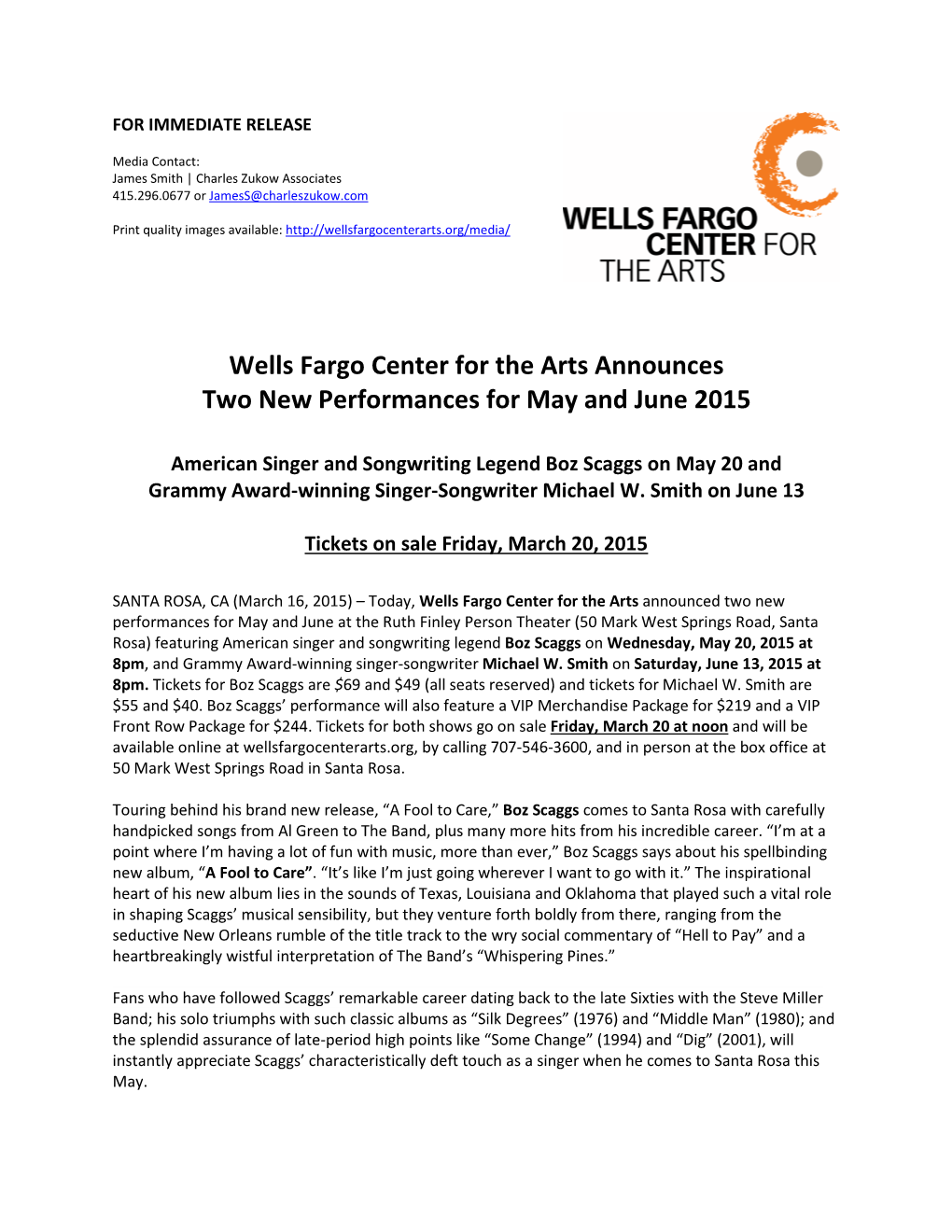 Wells Fargo Center for the Arts Announces Two New Performances for May and June 2015