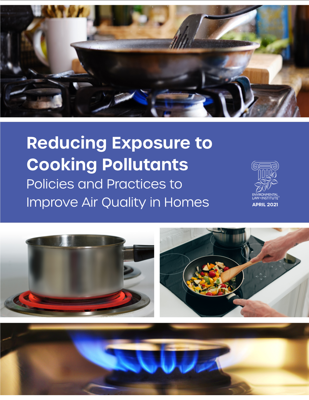 Reducing Exposure to Cooking Pollutants Policies and Practices To