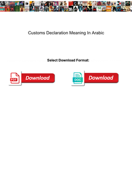 Customs Declaration Meaning in Arabic