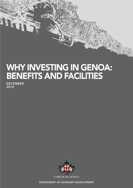Why Investing in Genoa: Benefits and Facilities December 2018