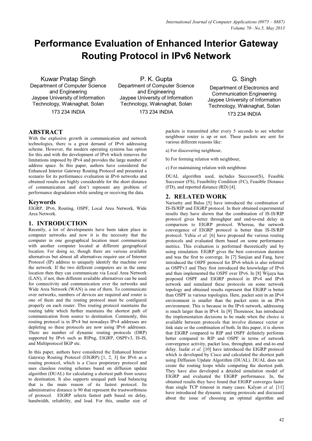 Performance Evaluation of Enhanced Interior Gateway Routing Protocol in Ipv6 Network