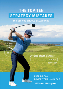 The Top Ten Strategy Mistakes in Golf You Should Be Avoiding