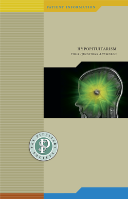 HYPOPITUITARISM YOUR QUESTIONS ANSWERED Contents