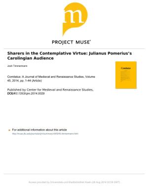 Sharers in the Contemplative Virtue: Julianus Pomeriusʼs Carolingian Audience
