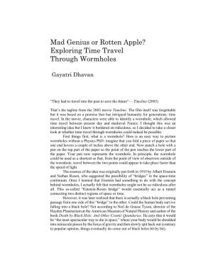 Mad Genius Or Rotten Apple? Exploring Time Travel Through Wormholes