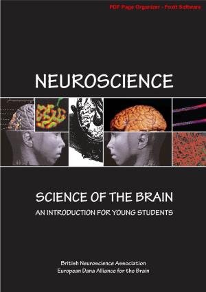 Neuroscience: the Science of the Brain