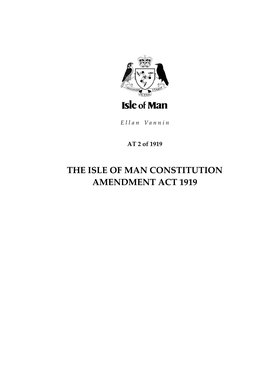 The Isle of Man Constitution Amendment Act 1919