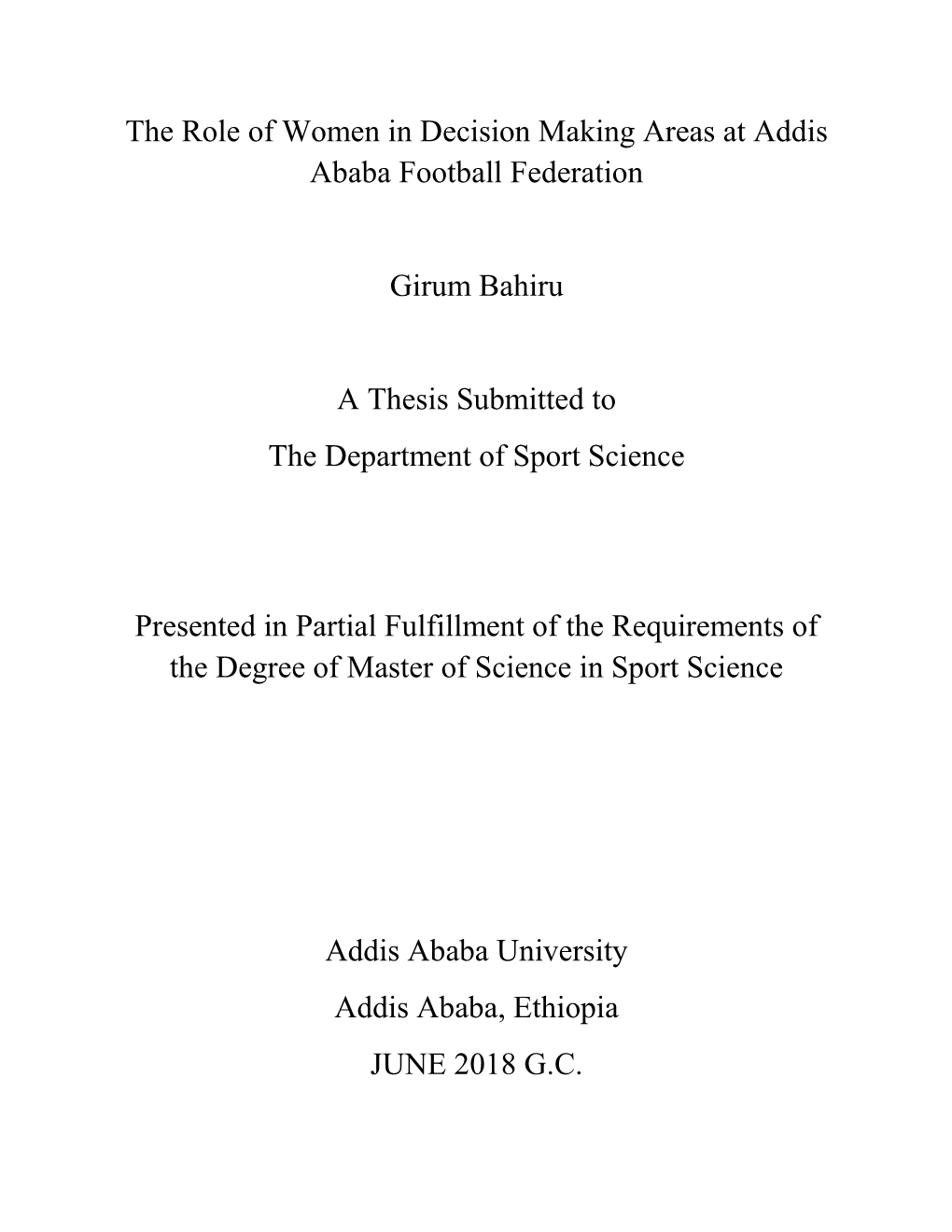 The Role of Women in Decision Making Areas at Addis Ababa Football Federation