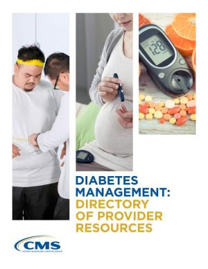 Diabetes Management: Directory of Provider Resources (PDF)