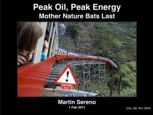 Peak Oil, Peak Energy Mother Nature Bats Last