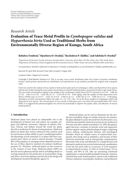 Evaluation of Trace Metal Profile in Cymbopogon Validus and Hyparrhenia Hirta Used As Traditional Herbs from Environmentally Diverse Region of Komga, South Africa
