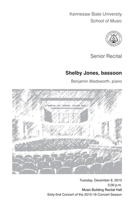 Senior Recital: Shelby Jones, Bassoon