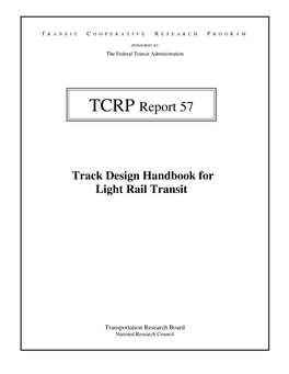 TCRP Report 57: Track Design Handbook for Light Rail Transit