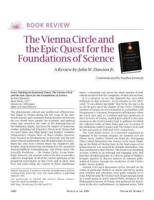 The Vienna Circle and the Epic Quest for the Foundations of Science a Review by John W