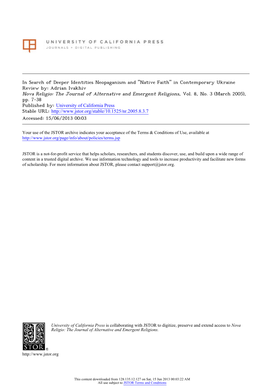 Native Faith" in Contemporary Ukraine Review By: Adrian Ivakhiv Nova Religio: the Journal of Alternative and Emergent Religions, Vol