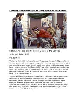 Breaking Down Barriers and Stepping out in Faith- Part 2 Bible Story: Peter and Cornelius- Gospel to the Gentiles Scripture