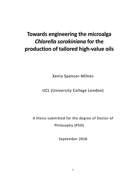 Towards Engineering the Microalga Chlorella Sorokiniana for the Production of Tailored High-Value Oils