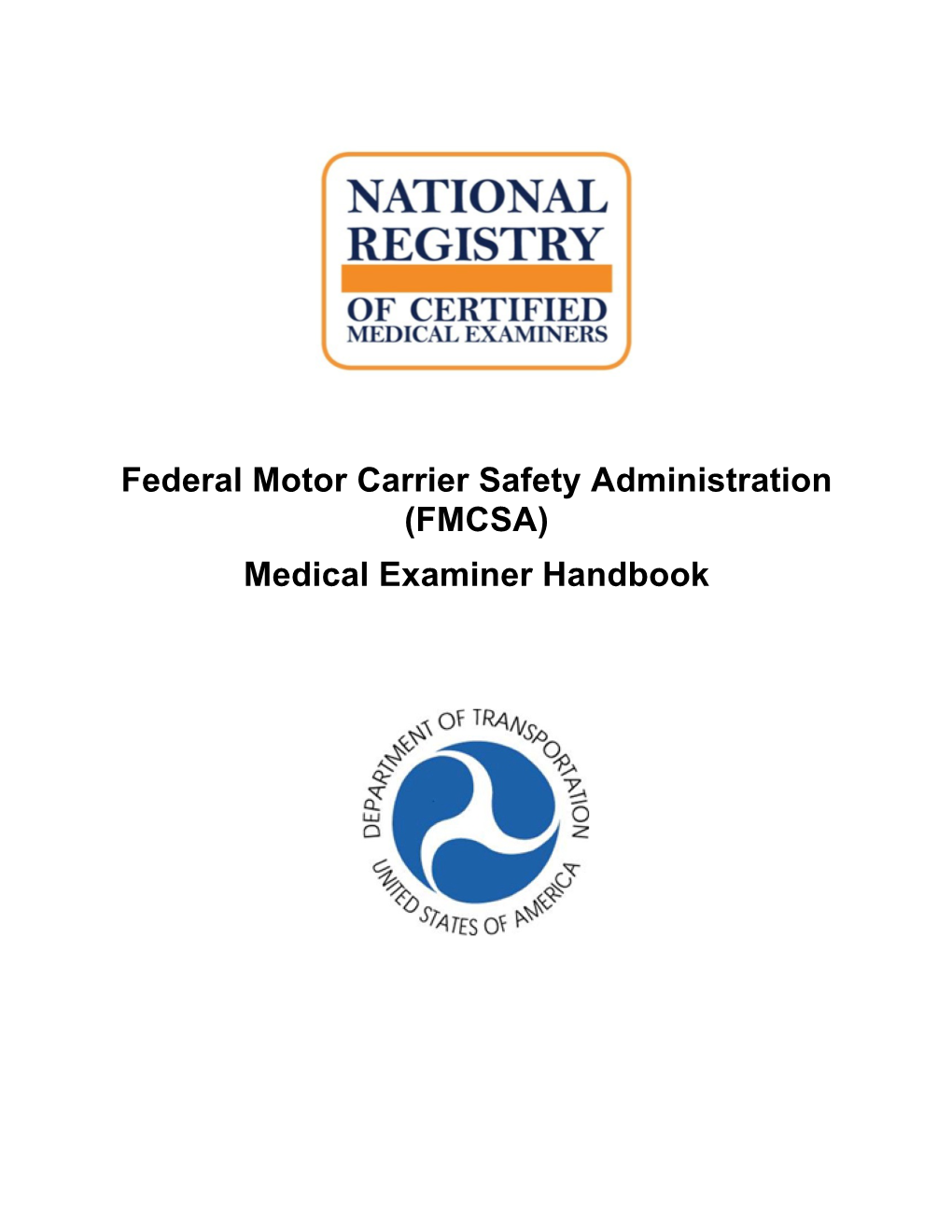 FMCSA DOT Medical Examiner Handbook