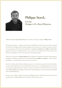 Philippe Starck, Creator Designer of Le Royal Monceau Jean Baptiste Mondino Baptiste Jean